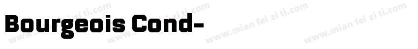 Bourgeois Cond字体转换